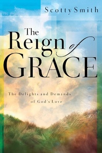Enlarge image Cover: The Reign of Grace - Howard Books