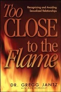 Cover: Too Close to the Flame - Howard Books