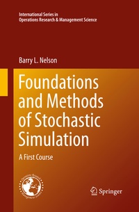 Enlarge image Cover: Foundations and Methods of Stochastic Simulation - Springer