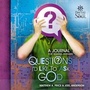 Cover: Questions I'd Like to Ask God - Howard Books