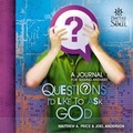 Cover: Questions I'd Like to Ask God - Howard Books
