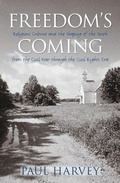 Cover: Freedom's Coming - The University of North Carolina Press