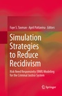 Cover: Simulation Strategies to Reduce Recidivism - Springer