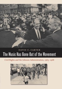 Enlarge image Cover: The Music Has Gone Out of the Movement - The University of North Carolina Press