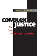 Abbildung von: Complex Justice - The University of North Carolina Press