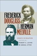 Cover: Frederick Douglass and Herman Melville - The University of North Carolina Press
