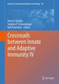 Enlarge image Cover: Crossroads Between Innate and Adaptive Immunity IV - Springer