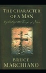Cover: The Character of a Man - Howard Books