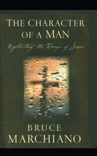 Enlarge image Cover: The Character of a Man - Howard Books