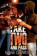 Cover: Take Two and Pass - Strebor Books