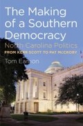 Abbildung von: The Making of a Southern Democracy - The University of North Carolina Press