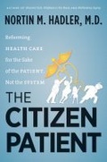 Cover: The Citizen Patient - The University of North Carolina Press