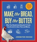 Cover: Make the Bread, Buy the Butter - Atria Books