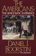 Cover: The Americans: The Democratic Experience - Vintage