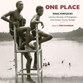 Cover: One Place - The University of North Carolina Press