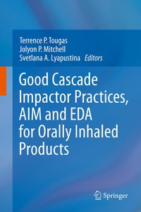 Abbildung von: Good Cascade Impactor Practices, AIM and EDA for Orally Inhaled Products - Springer
