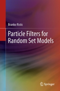 Abbildung von: Particle Filters for Random Set Models - Springer