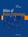 Cover: Atlas of Bone Pathology - Springer