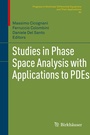Cover: Studies in Phase Space Analysis with Applications to PDEs - Birkhäuser