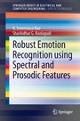 Cover: Robust Emotion Recognition using Spectral and Prosodic Features - Springer