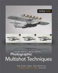 Abbildung von: Photographic Multishot Techniques - Rocky Nook