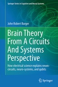 Cover: Brain Theory From A Circuits And Systems Perspective - Springer