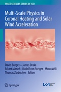 Cover: Multi-Scale Physics in Coronal Heating and Solar Wind Acceleration - Springer