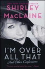 Cover: I'm Over All That - Atria Books