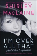 Cover: I'm Over All That - Atria Books