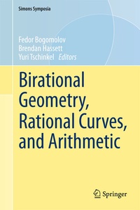 Enlarge image Cover: Birational Geometry, Rational Curves, and Arithmetic - Springer