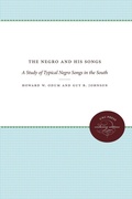 Cover: The Negro and His Songs - The University of North Carolina Press