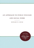 Cover: An Approach to Public Welfare and Social Work - The University of North Carolina Press