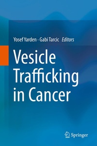 Abbildung von: Vesicle Trafficking in Cancer - Springer