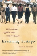 Cover: Examining Tuskegee - The University of North Carolina Press