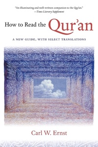 Enlarge image Cover: How to Read the Qur'an - The University of North Carolina Press