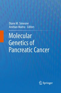 Enlarge image Cover: Molecular Genetics of Pancreatic Cancer - Springer