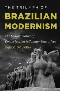 Abbildung von: The Triumph of Brazilian Modernism - The University of North Carolina Press