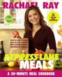 Abbildung von: Rachael Ray Express Lane Meals - Clarkson Potter