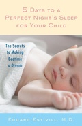 Cover: 5 Days to a Perfect Night's Sleep for Your Child - Ballantine Books
