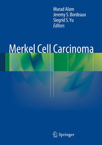 Enlarge image Cover: Merkel Cell Carcinoma - Springer
