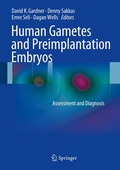 Cover: Human Gametes and Preimplantation Embryos - Springer