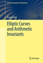 Cover: Elliptic Curves and Arithmetic Invariants - Springer