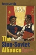 Cover: The Sino-Soviet Alliance - The University of North Carolina Press