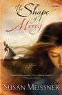 Cover: The Shape of Mercy - WaterBrook