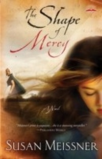 Enlarge image Cover: The Shape of Mercy - WaterBrook