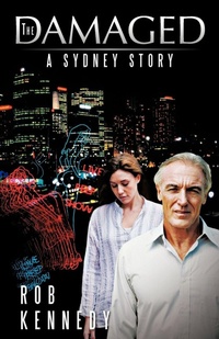 Enlarge image Cover: The Damaged - Trafford Publishing