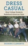Cover: Dress Casual - The University of North Carolina Press