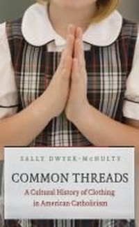 Abbildung von: Common Threads - The University of North Carolina Press