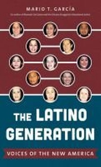 Enlarge image Cover: The Latino Generation - The University of North Carolina Press