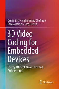 Enlarge image Cover: 3D Video Coding for Embedded Devices - Springer